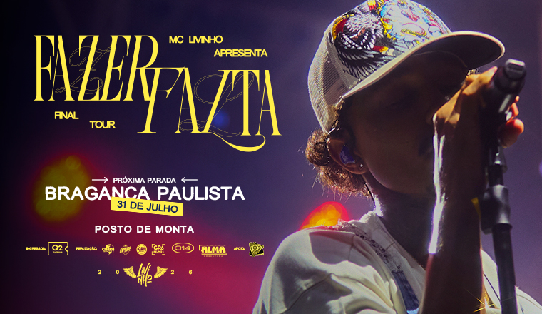Mc Livinho - Última Turnê Fazer Falta em Bragança Paulista