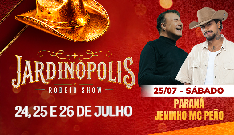 Paraná + Jeninho MC Peão - Jardinópolis Rodeio Show em Jardinópolis - Paraná + Jeninho MC Peão