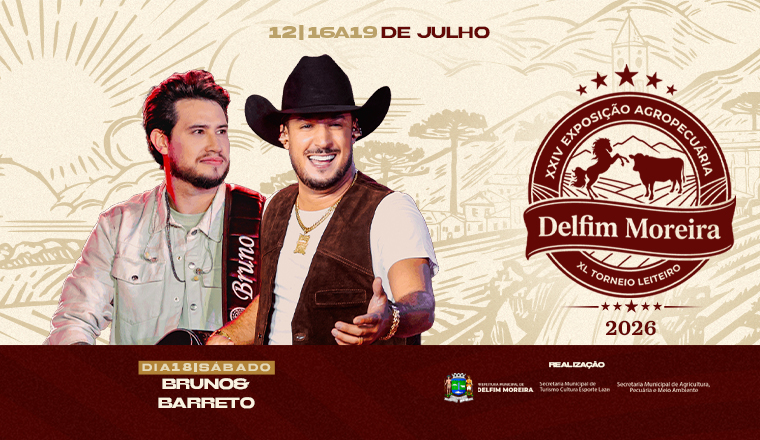 Bruno e Barreto - Xxiv Exposição Agropecuária em Delfim Moreira - Abertura dos Portões:                            20H00