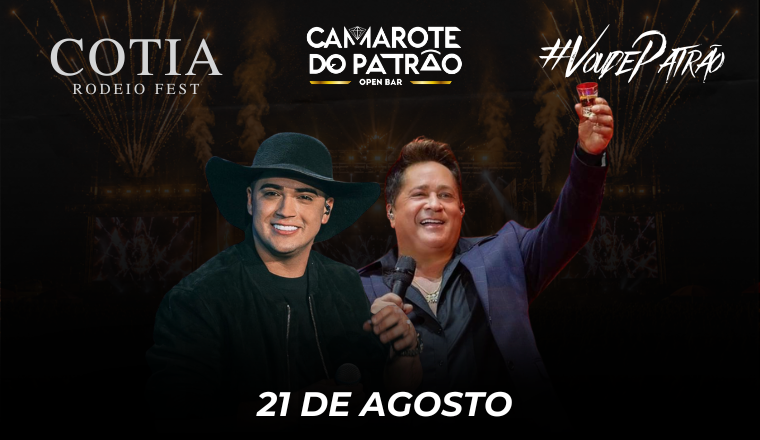 Natanzinho Lima + Leonardo - Camarote do Patrão: Cotia Rodeio Fest