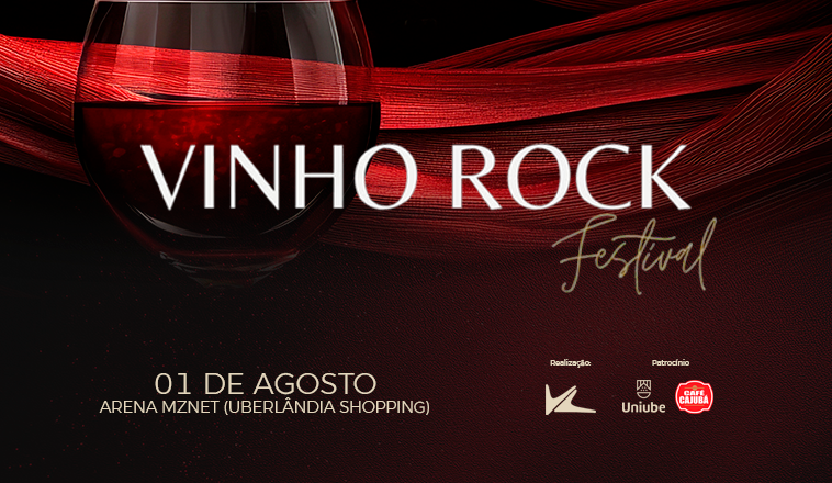Vinho Rock Festival em Uberlândia
