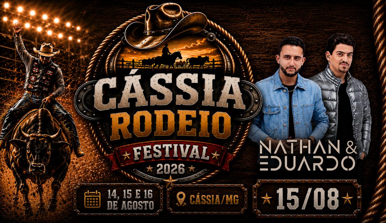 Sábado - Cássia Rodeio Festival 2026 em Cássia - Nathan & Eduardo