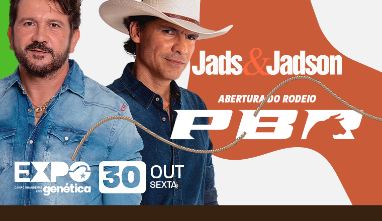 Jads e Jadson + Abertura Rodeio Pbr - Expo Genética em Campo Grande