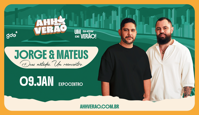 Ahh Verão com Jorge e Mateus em Balneário Camboriú
