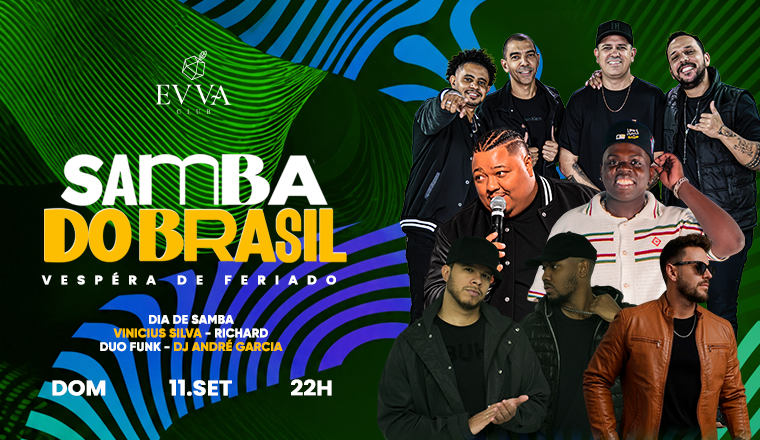 Evva Club - Samba do Brasil - Domingo 11.10 em Ribeirão Preto